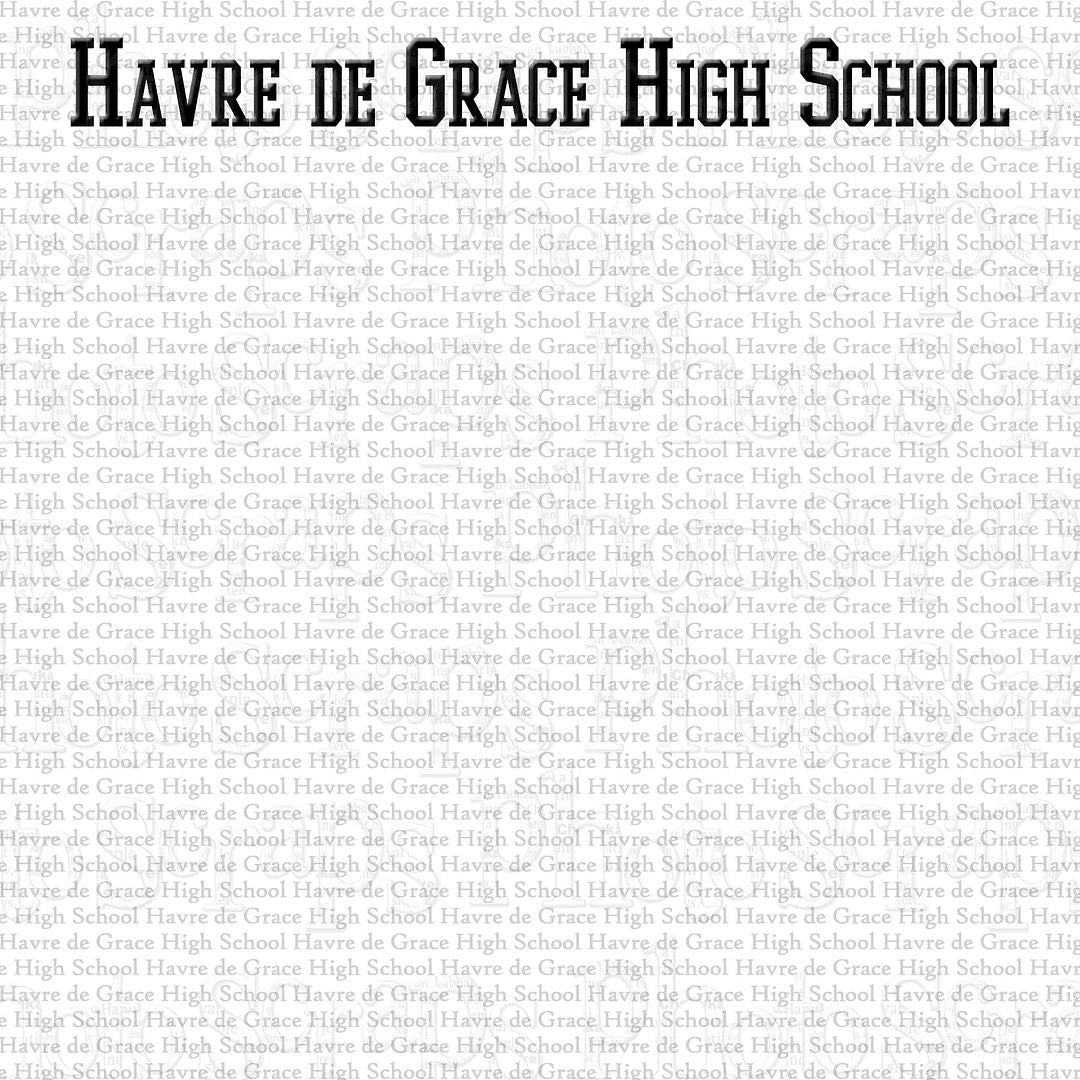 Havre de Grace High School title Photo Scraps
