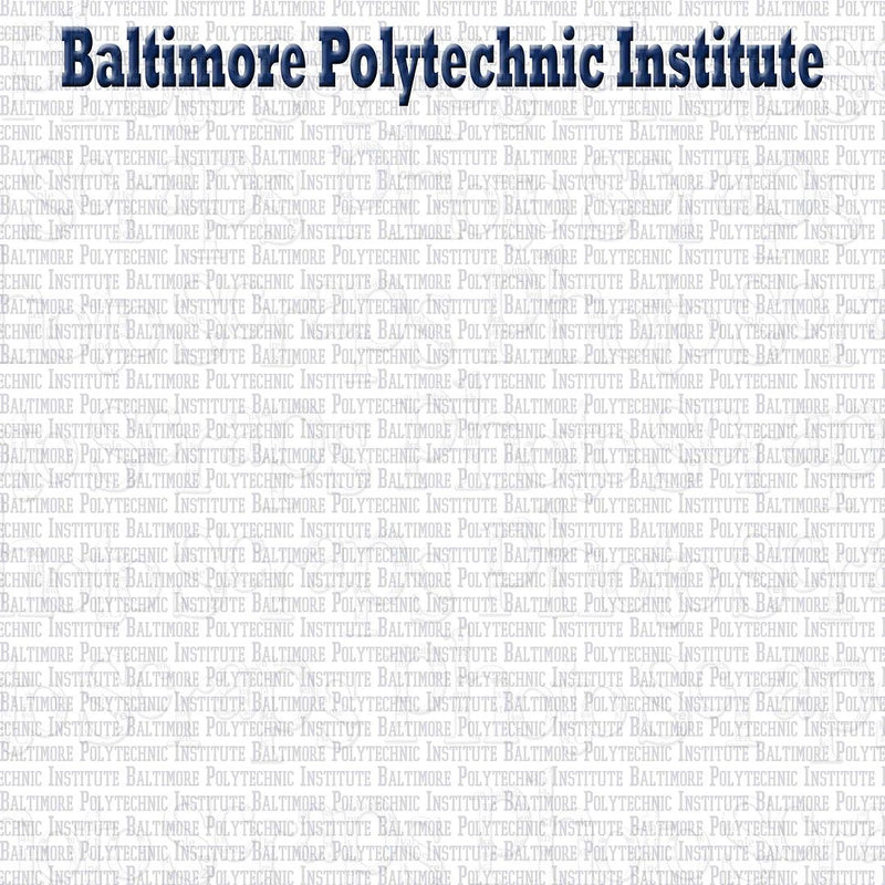 Balimore Polytechnic Baltimore Polytechnic Institute title – Photo Scraps