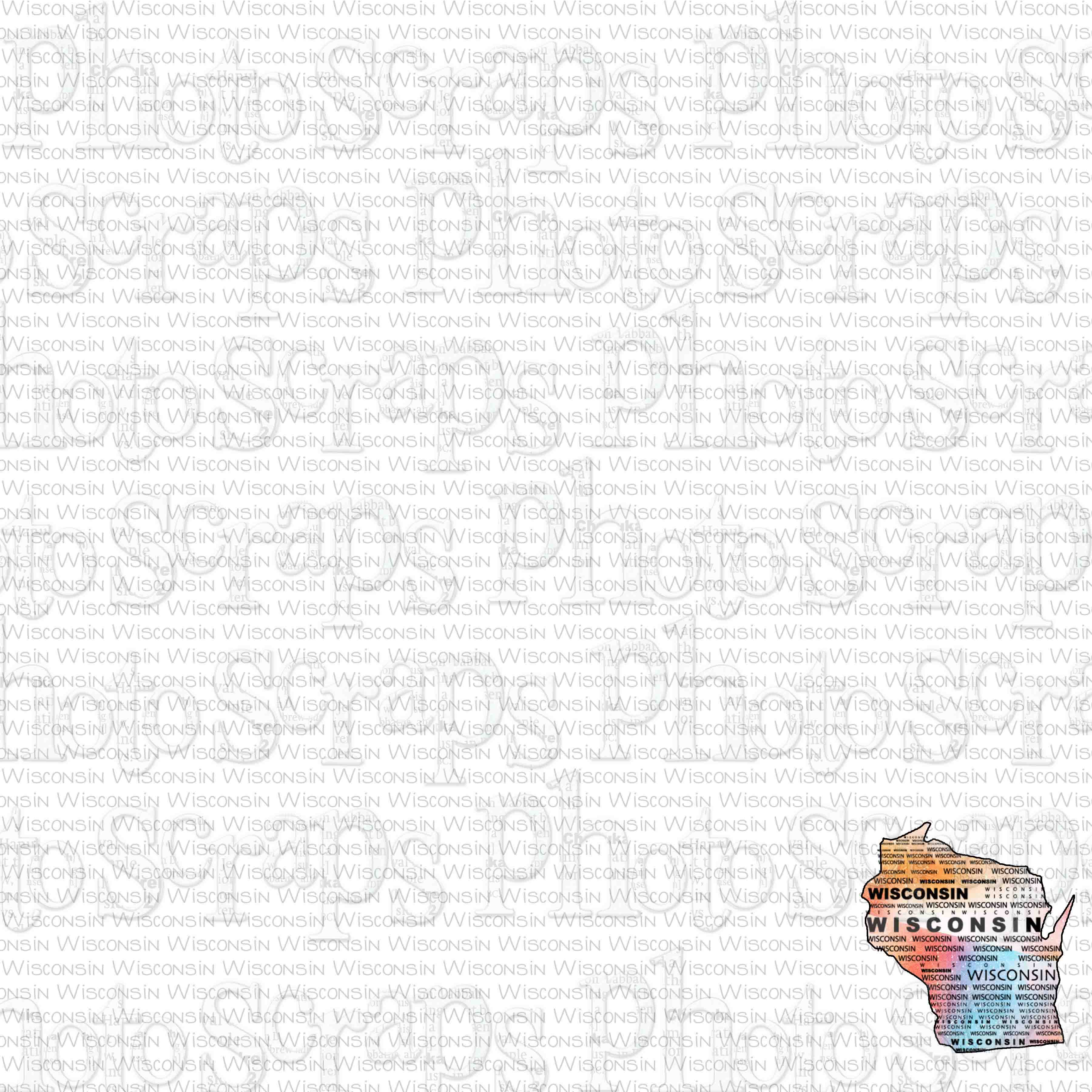 Wisconsin State Shape Repeat Word Paper – Photo Scraps