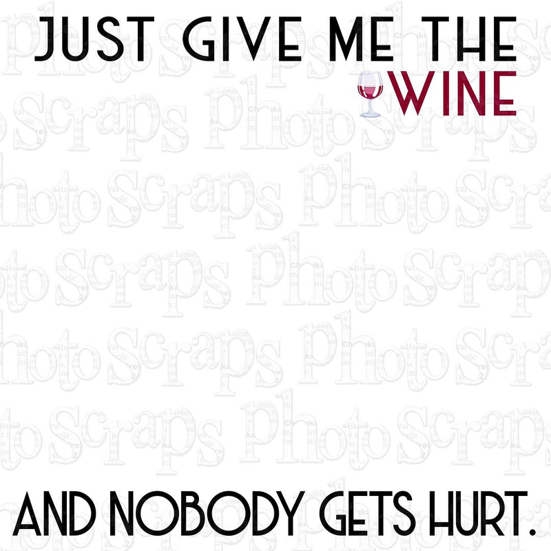 wine - just give me wine